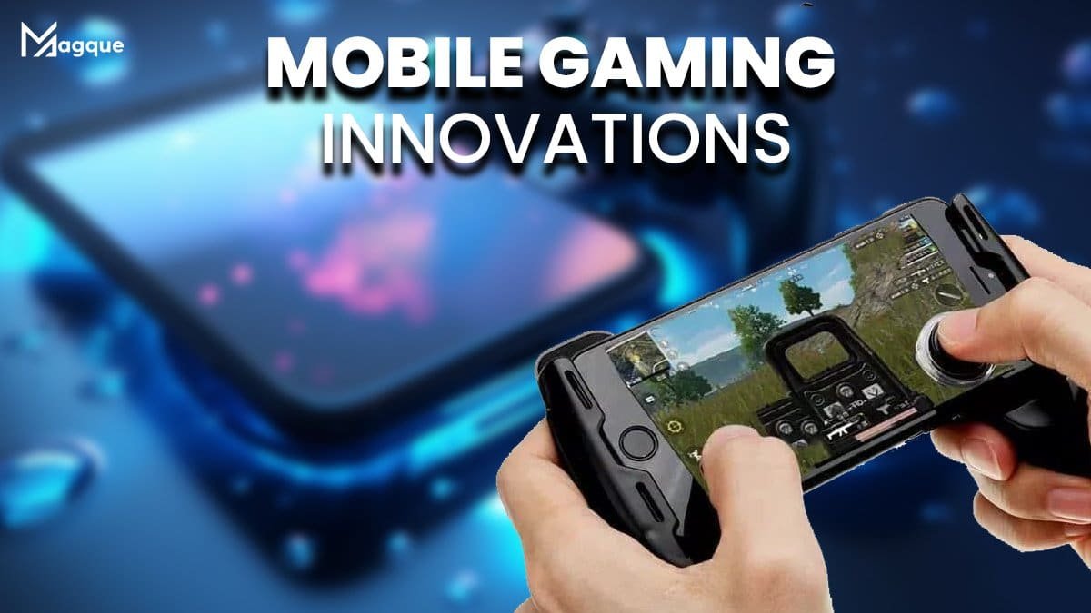 Read more about the article Mobile Gaming Innovations