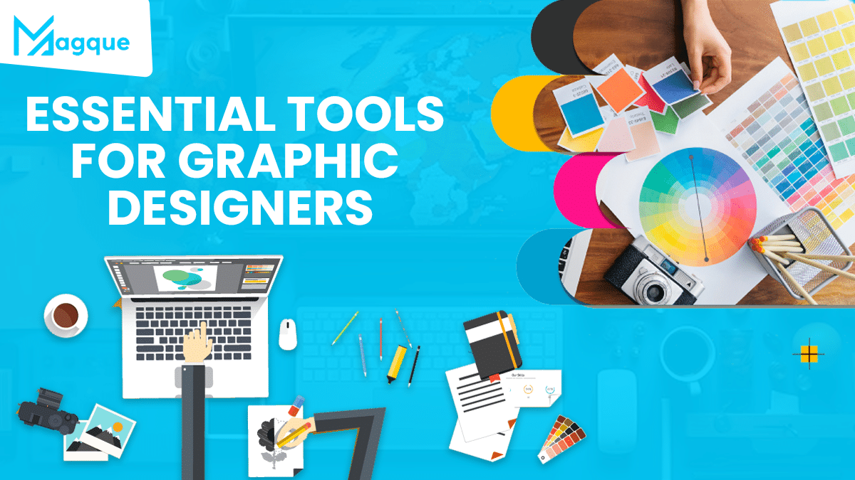 Read more about the article Essential Tools for Graphic Designers