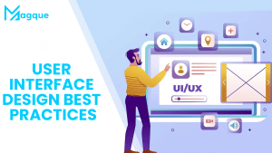 Read more about the article User Interface Design Best Practices