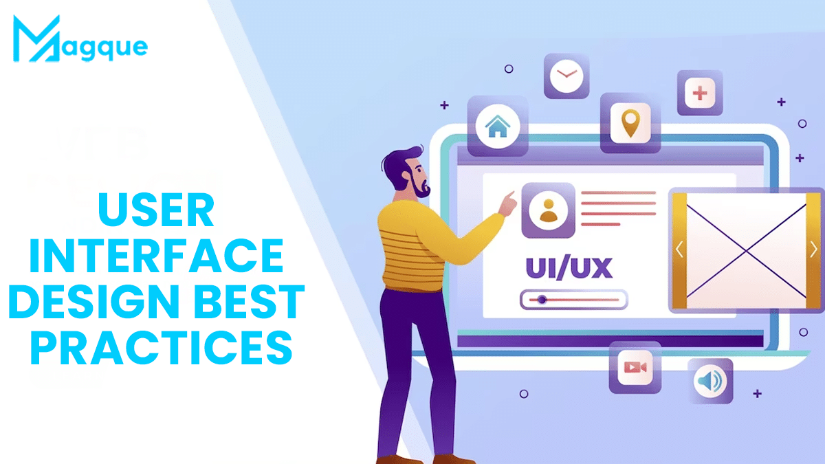 User Interface Design Best Practices