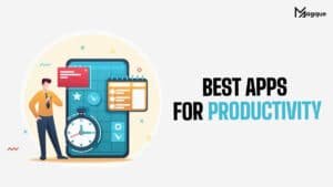 Read more about the article Best Apps for Productivity