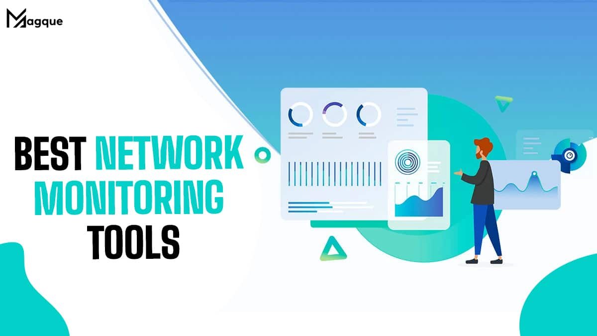 You are currently viewing Best Network Monitoring Tools