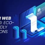 Green Web Hosting Eco-Friendly Options