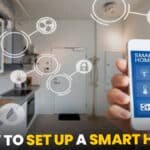 How to Set Up a Smart Home