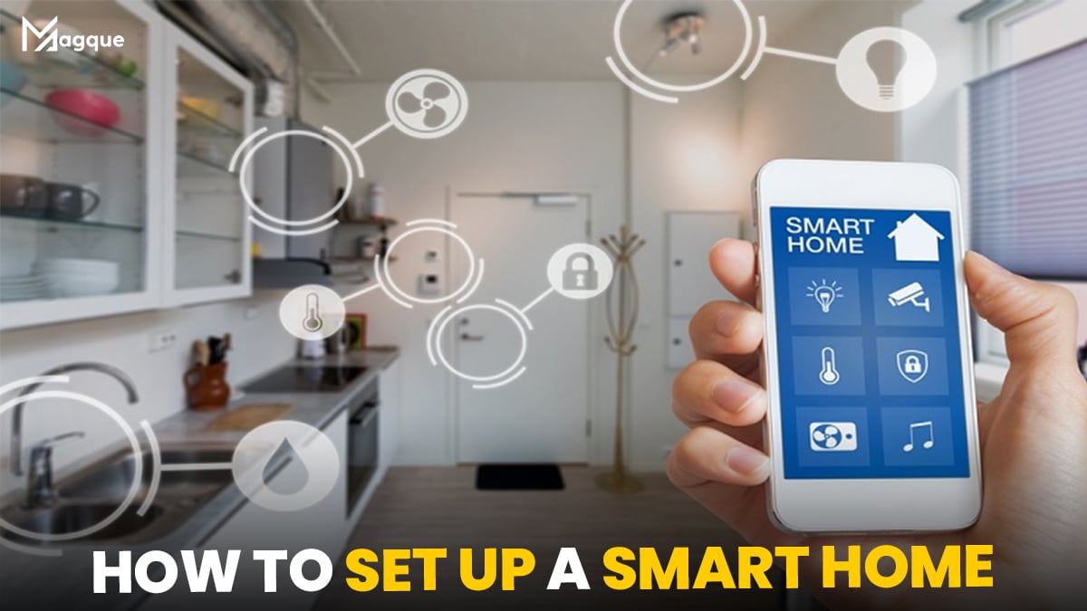 How to Set Up a Smart Home