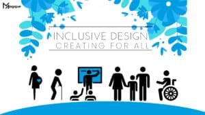 Read more about the article Inclusive Design: Creating for All