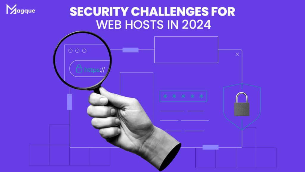 Security Challenges for Web Hosts in 2024