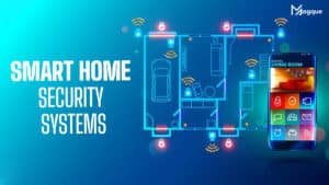 Read more about the article Best Smart Home Security Systems