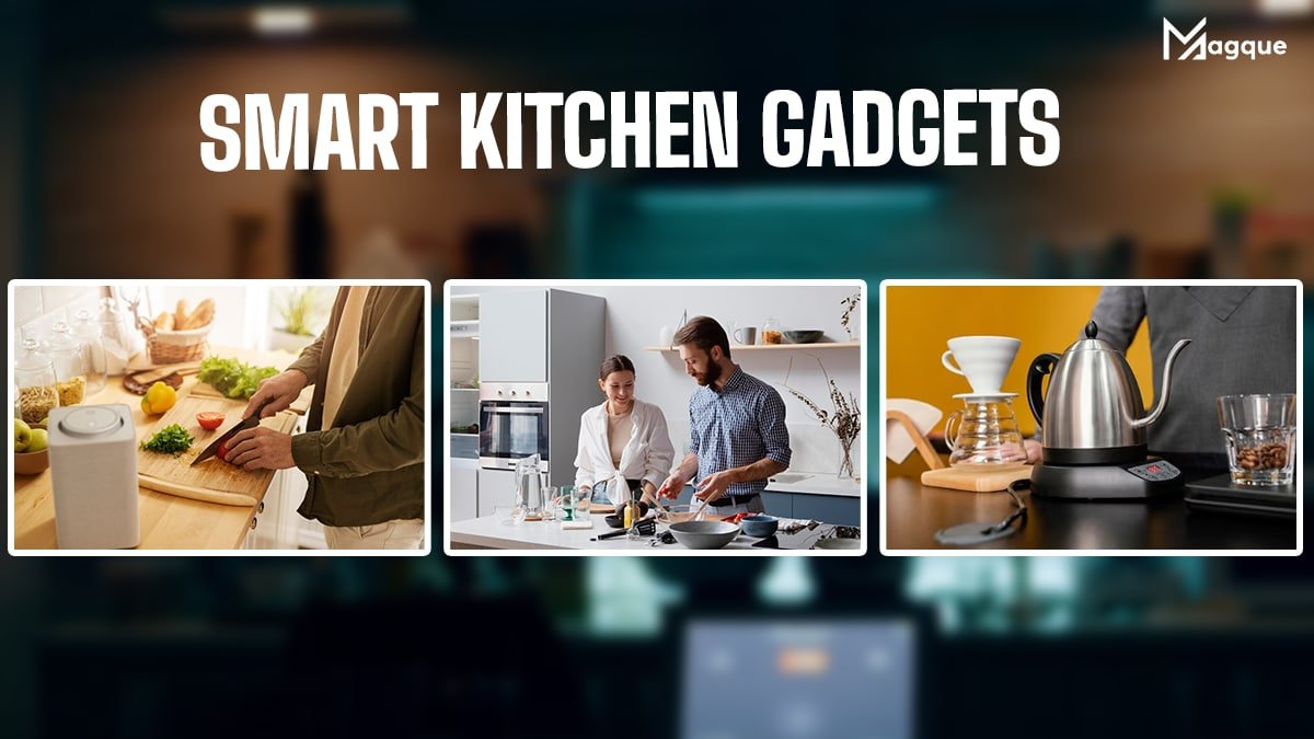 Read more about the article Smart Kitchen Gadgets