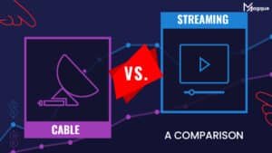 Read more about the article Streaming vs Cable: A Comparison