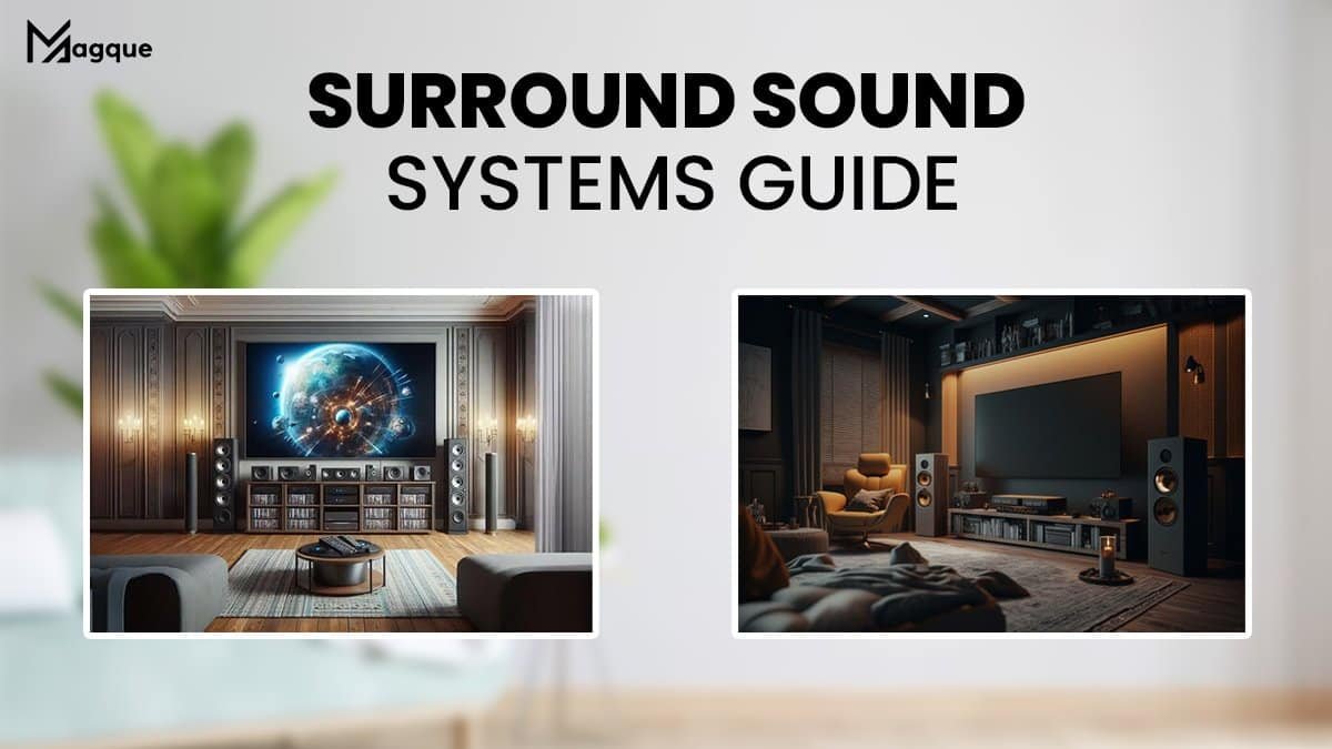 Surround Sound Systems Guide