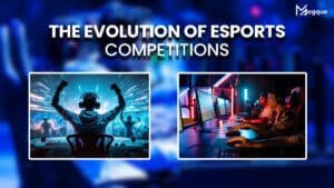Read more about the article The Evolution of Esports Competitions