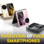The Evolution of Foldable Smartphones