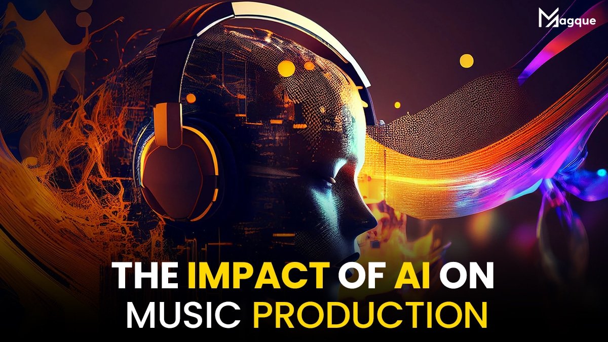 The Impact of AI on Music Production