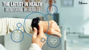 Read more about the article The Latest in Health Monitoring Wearables