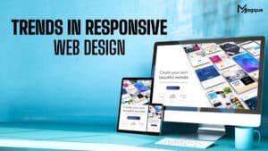 Read more about the article Unveiling the Latest Trends in Responsive Web Design