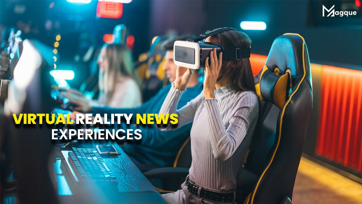 Virtual Reality News Experiences