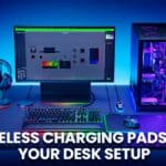 Wireless Charging Pads for Your Desk Setup