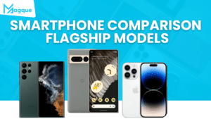 Read more about the article Smartphone Comparison: Flagship Models