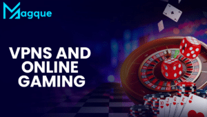 Read more about the article Enhance Your Online Gaming Experience with VPNs
