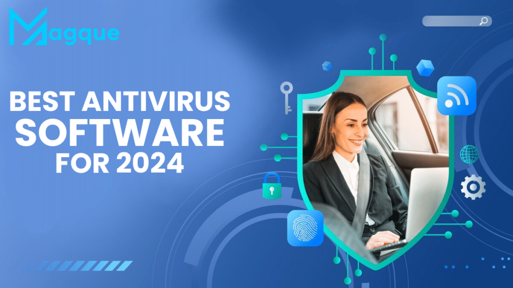 Best Antivirus Software for 2024