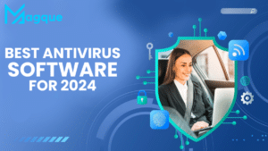 Read more about the article Best Antivirus Software for 2024