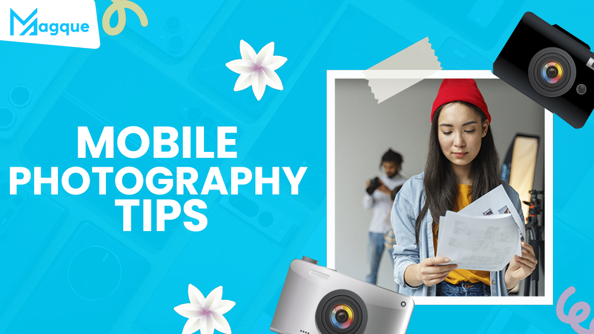 Read more about the article Mobile Photography Tips
