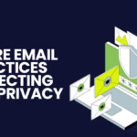 Secure Email Practices