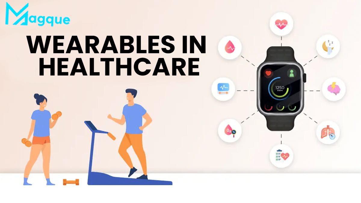 You are currently viewing Wearables in Healthcare