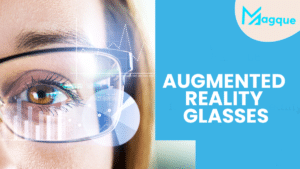 Read more about the article Augmented Reality Glasses