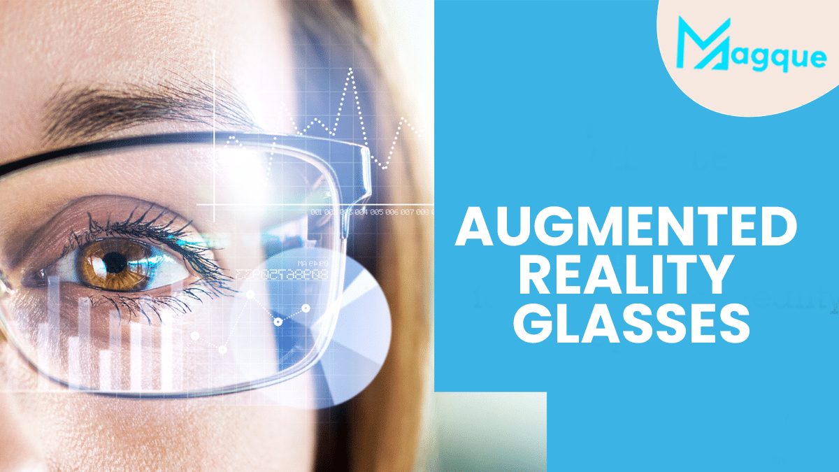 You are currently viewing Augmented Reality Glasses